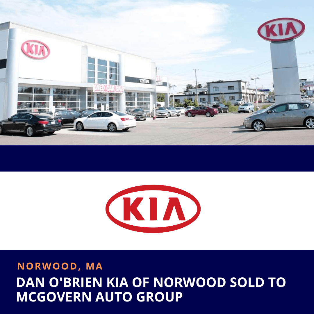 Dan O'Brien Kia of Norwood Sold to McGovern Auto Group